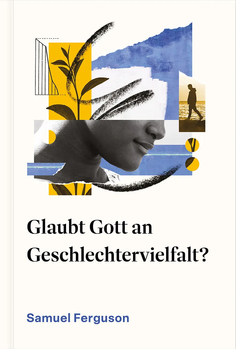 Glaubt Gott an Geschlechtervielfalt?