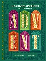 Fester Einband Die größte Geschichte  Adventskalender von Kevin DeYoung