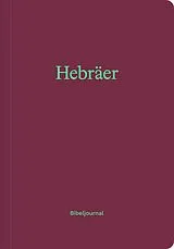 Kartonierter Einband Hebräer (Bibeljournal) von