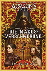 Kartonierter Einband Assassin's Creed: Die Magus-Verschwörung von Kate Heartfield
