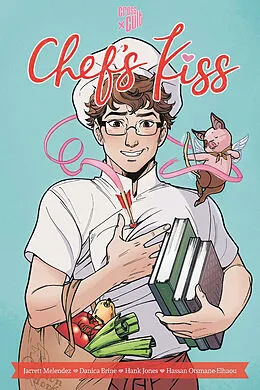 E-Book (epub) Chef's Kiss von Jarrett Melendez