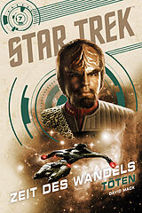 Kartonierter Einband Star Trek  Zeit des Wandels 7: Töten von David Mack