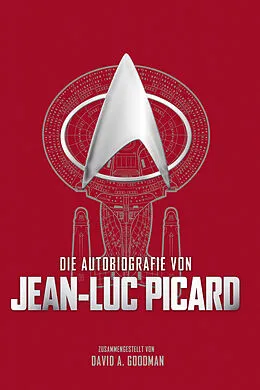 E-Book (epub) Die Autobiografie von Jean-Luc Picard von David Goodman