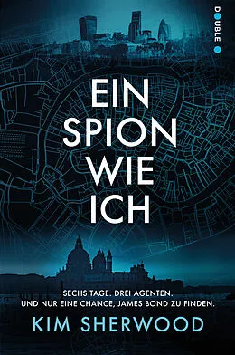 E-Book (epub) Ein Spion wie ich von Kim Sherwood