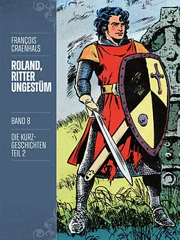 E-Book (epub) Roland, Ritter Ungestüm 8 von François Craenhals