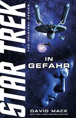 E-Book (epub) Star Trek - The Original Series: In Gefahr von David Mack