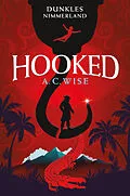 E-Book (epub) Hooked  Dunkles Nimmerland von A. C. Wise