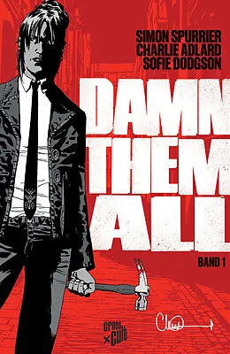 E-Book (epub) Damn Them All 1 von Simon Spurrier
