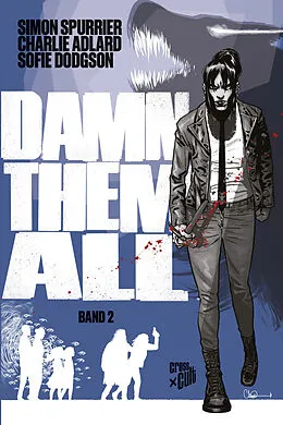 E-Book (epub) Damn Them All 2 von Simon Spurrier