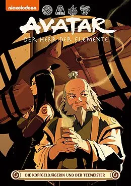 E-Book (pdf) Avatar  Der Herr der Elemente 24: Die Kopfgeldägerin und der Teemeister von Faith Erin Hicks