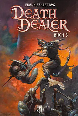 E-Book (epub) Frank Frazettas Death Dealer 3 von Mitch Iverson, Mark McCann, Rob Bou-Saab