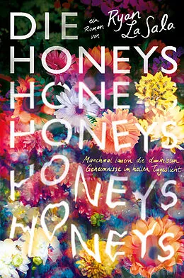 E-Book (epub) Die Honeys (Erstauflage mit gestaltetem Farbschnitt): Ein queerer Mystery-Thriller für Fans von Pretty Little Liars von Ryan la Sala