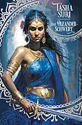 E-Book (epub) Das Oleander-Schwert (Die brennenden Reiche 2) von Tasha Suri