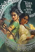 E-Book (epub) Das Lotus-Reich (Die brennenden Reiche 3) von Tasha Suri