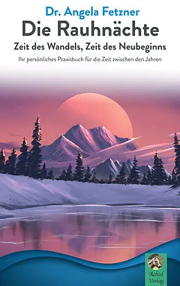 E-Book (epub) Die Rauhnächte von Dr. Angela Fetzner