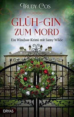 E-Book (epub) Glüh-Gin zum Mord von Trudy Cos