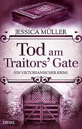 E-Book (epub) Tod am Traitors' Gate von Jessica Müller