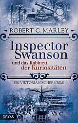 E-Book (epub) Inspector Swanson und das Kabinett der Kuriositäten von Robert C. Marley