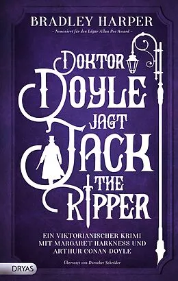 E-Book (epub) Doktor Doyle jagt Jack the Ripper von Bradley Harper