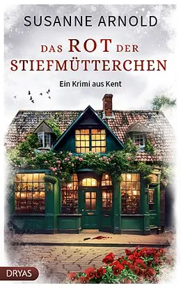 E-Book (epub) Das Rot der Stiefmütterchen von Susanne Arnold