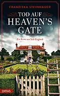 E-Book (epub) Tod auf Heaven's Gate von Franziska Steinhauer