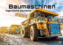 Spiralbindung Baumaschinen - gigantische Bauhelfer - 2025 - Kalender DIN A2 von 