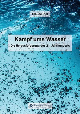 E-Book (epub) Kampf ums Wasser von Claude Piel