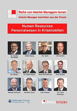 E-Book (epub) HR  Personalwesen in Krisenzeiten: Interim Manager berichten aus der Praxis von Harald Dr. Schönfeld, Michael Gutowski, Udo Fichtner