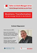 E-Book (epub) Business Transformation ist der einzige Weg in die Zukunft von Eckhart Hilgenstock