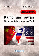 E-Book (epub) Kampf um Taiwan von Jamal Qaiser, Horst Dr. Walther