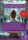 E-Book (epub) Was Sie als Aufsichtsrat schon immer fragen sollten von Andreas Dripke, Alexander Graf Matuschka, Stefan Dr. Dr. Hohberger