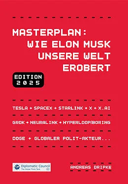 E-Book (epub) Masterplan: Wie Elon Musk unsere Welt erobert von Andreas Dripke