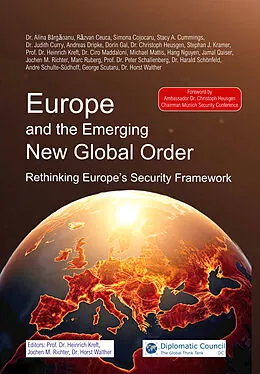 E-Book (epub) Europe and the Emerging New Global Order von Christoph Heusgen, Hang Nguyen, Andreas Dripke