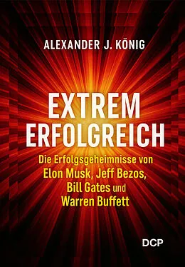 E-Book (epub) Extrem erfolgreich von Alexander J. König