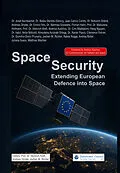 E-Book (epub) Space Security von Andrea Rotter, Andrius Kubilius, Josef Aschbacher
