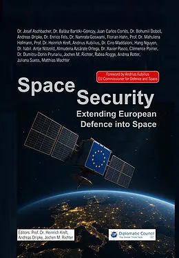 E-Book (epub) Space Security von Andrea Rotter, Andrius Kubilius, Josef Aschbacher