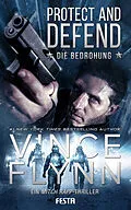 E-Book (epub) Protect and Defend - Die Bedrohung von Vince Flynn