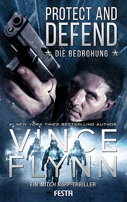 E-Book (epub) Protect and Defend - Die Bedrohung von Vince Flynn