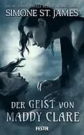 E-Book (epub) Der Geist von Maddy Clare von Simone St. James