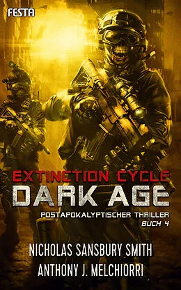 E-Book (epub) Dark Age - Buch 4 von Nicholas Sansbury Smith, Anthony J. Melchiorri