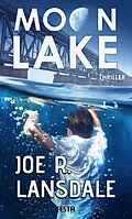 E-Book (epub) Moon Lake - Eine verlorene Stadt von Joe R. Lansdale