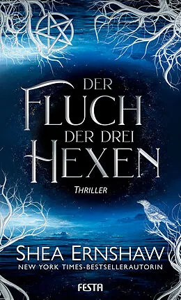 E-Book (epub) Der Fluch der drei Hexen von Shea Ernshaw