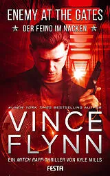 E-Book (epub) ENEMY AT THE GATES - Der Feind im Nacken von Vince Flynn, Kyle Mills