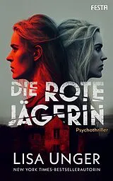 Kartonierter Einband Die Rote Jägerin von Lisa Unger