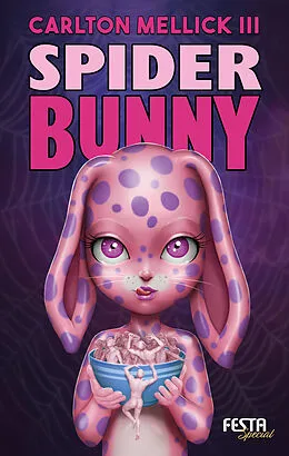 E-Book (epub) Spider Bunny von Carlton Mellick III