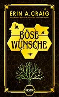 E-Book (epub) Böse Wünsche von Erin A. Craig