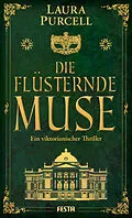 E-Book (epub) Die flüsternde Muse von Laura Purcell
