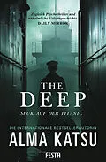E-Book (epub) The Deep - Spuk auf der Titanic von Alma Katsu