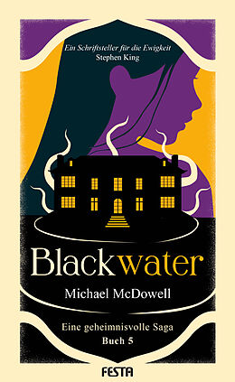 Kartonierter Einband BLACKWATER - Eine geheimnisvolle Saga - Buch 5 von Michael McDowell
