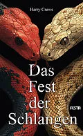 E-Book (epub) Das Fest der Schlangen von Harry Crews